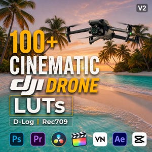 May include: A drone flying over a tropical beach at sunset. The image features text that reads "100+ CINEMATIC DJI DRONE LUTS" with "D-Log | Rec709" below. Software icons for Adobe Photoshop, Premiere Pro, DaVinci Resolve, and others are at the bottom.