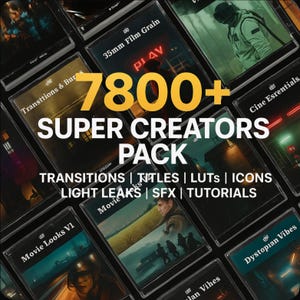 7800+ Video Editing Elements – Super Creators Pack for YouTubers, Filmmakers, Editors & Content Creators