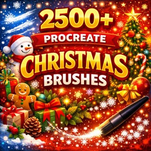 May include: A digital graphic featuring the text 2500+ PROCREATE CHRISTMAS BRUSHES in gold and white lettering. The scene includes a snowman, a gingerbread man, wrapped gifts, a pine tree, and a digital stylus creating a trail of snowflakes.