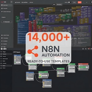 May include: A dark-themed computer interface displaying workflow diagrams and automation templates. The image features the text "14,000+ N8N AUTOMATION READY-TO-USE TEMPLATES."