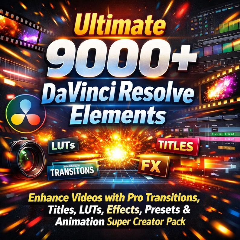 May include: Promotional image for DaVinci Resolve Elements, with the text "Ultimate 9000+". It highlights "LUTS", "TITLES", "TRANSITIONS", and "FX". The tagline reads "Enhance Videos with Pro Transitions, Titles, LUTs, Effects, Presets & Animation Super Creator Pack."