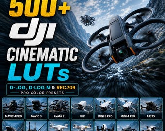 500+ DJI Cinematic LUTs Pack | D-Log, D-Log M, Rec.709 Color Presets for Footage