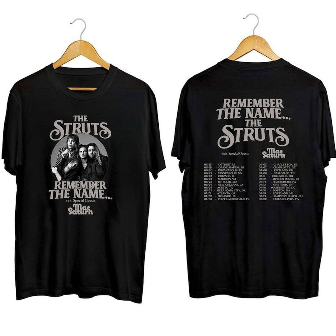 The Struts Remember the Name 2023 Tour Shirt the Struts Band Etsy