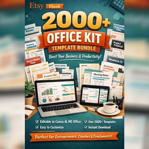May include: An Etsy ebook cover featuring a 2000+ Office Kit Template Bundle. The image shows a laptop and tablet displaying charts, surrounded by various office documents. The text reads: "Boost Your Business & Productivity!" and "Perfect for Entrepreneurs, Coaches & Freelancers!"