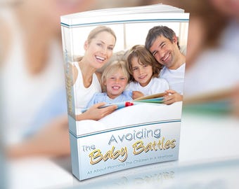 Avoiding The Baby Battles