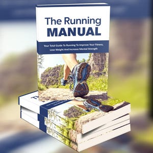 May include: A stack of books titled "The Running Manual." The cover shows a runner's foot on a trail. The book's subtitle promises to guide readers to improve fitness, lose weight, and increase mental strength. The background is a blurred outdoor scene.