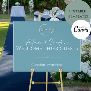 May include: A blue wedding welcome sign with a gold easel stand. The sign reads "Antonio & Carolina Welcome Their Guests" and "Closed for Private Event".