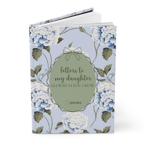 Letters to my daughter book, advice for daughter, new mom advice, daughter advice journal, growing journal, custom blue notebook