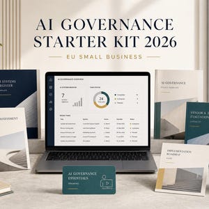 Op de afbeelding: Een AI Governance Starter Kit 2026 voor kleine EU-bedrijven met een laptop die een dashboard toont, omringd door gedrukte handleidingen getiteld AI Systems Register, AI Risk Assessment, AI Governance, Vendor & Tool Evaluation en Implementation Roadmap.