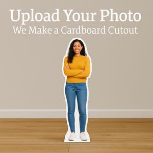 Custom Life-Size Cardboard Cutout – Upload Your Photo, Personalized Full Body Standee, Party Decor, Gag Gift, Event Display