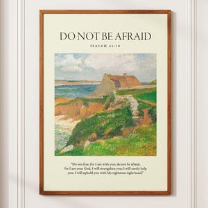 Scripture Wall Art Printable | Isaiah 41:10 Print | Christian DIGITAL Download | Impressionist Painting | Calming Peaceful Bible Verse Print