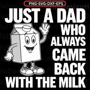 Just A Dad Who Always Came Back With The Milk Png, Dad Gift Png,  Retro Dad Raccoon Png, Funny Fathers Day Png, Gift for Dad Png, Dad Gift
