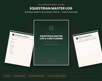 May include: A digital equestrian master log and care planner featuring a dark green cover with white text reading Equestrian Master Log & Care Planner. Two interior pages are visible, one titled Horse Profile & Identification and one Vet & Farrier Health Record.