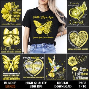 Op de afbeelding: Een verzameling digitale ontwerpen met gele accenten, waaronder een t-shirt met een vlinder en de woorden "Faith Hope Love". Andere ontwerpen bevatten bloemen, linten en tekst met betrekking tot Sarcoom en Botkanker bewustwording.