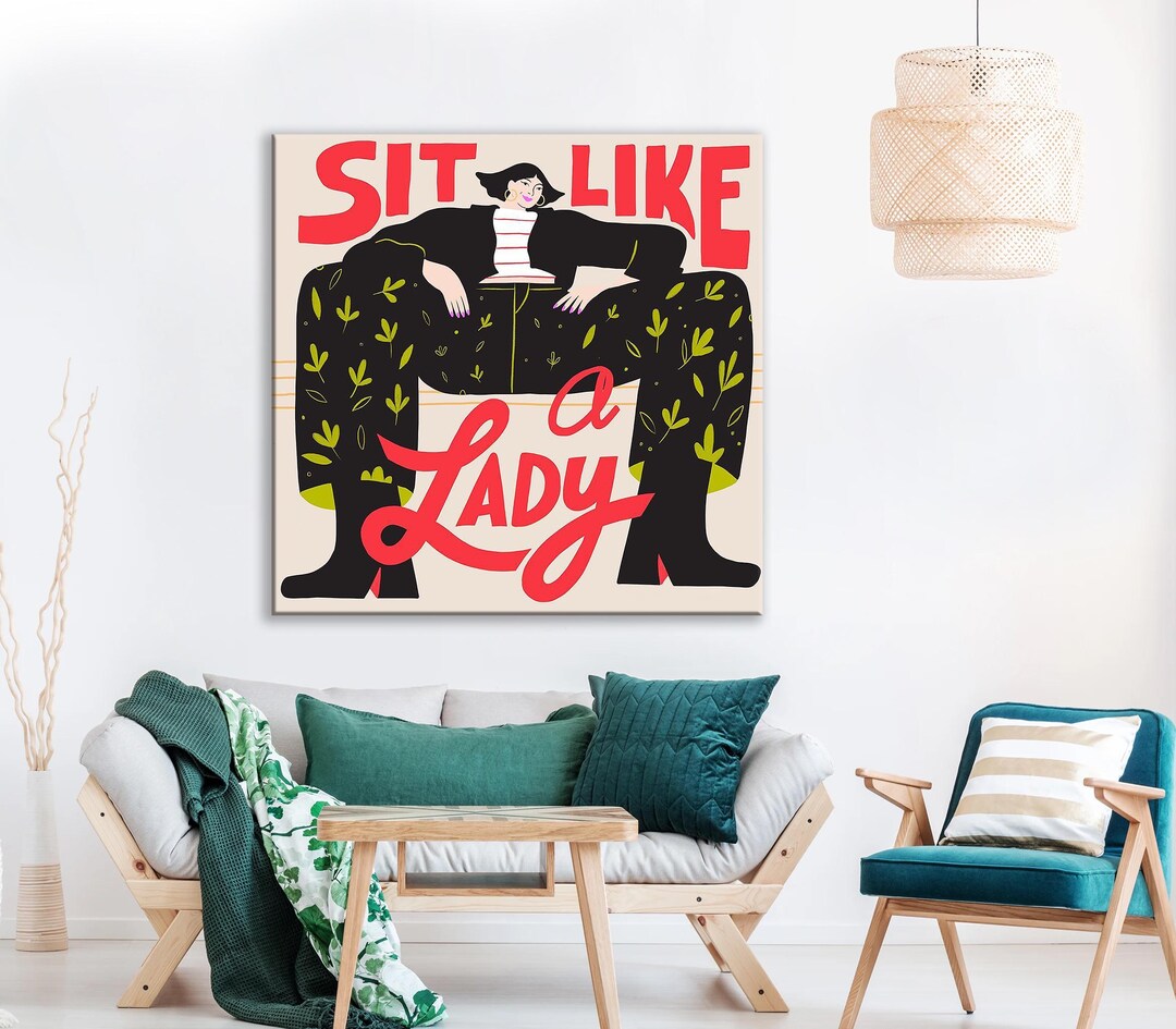 Sit Like Rosa Sit Like a Lady Poster | Modern Woman Wall Art | Feminist Empowerment ...