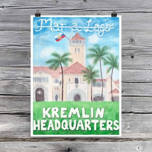 Mar-A-Lago: Manifesto di protesta per la sede del Cremlino - opera d'arte originale ad acquerello
