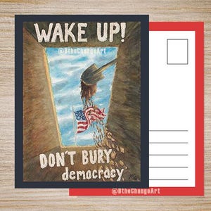 Acorde! Não Enterre a Democracia - Cartão Postal de Protesto com Bandeira Americana – Download Digital - Arte em Aquarela Original