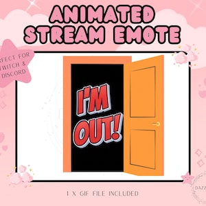Animiertes Emote, I&#39;m out Emote, Lustiger Stream Emote, Twitch Emote, Discord Emote, Für Streamer, Transparentes GIF, Instant Download