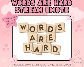 Streaming Emote Words Are Hard, Funny Trending Emotes, Twitch Discord For Streamers, Digital Download