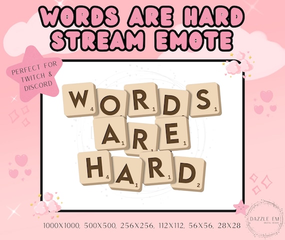 Streaming Emote Words Are Hard, Funny Trending Emotes, Twitch Discord For Streamers, Digital Download