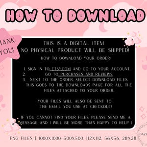 Puede incluir: Una imagen de instrucciones de descarga digital sobre un fondo rosa con nubes y estrellas blancas. El cuadro de texto negro dice: HOW TO DOWNLOAD, THIS IS A DIGITAL ITEM, NO PHYSICAL PRODUCT WILL BE SHIPPED, e incluye tres pasos.