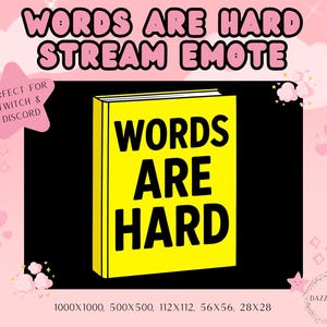 Gaming Emote - Worte sind hart - Lustig Stream Emote - Discord Emote - Für Streamer - PNG - Instant Download - Transparent