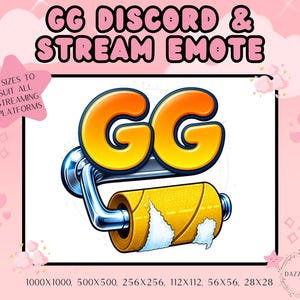 May include: A digital emote featuring the orange text GG above a chrome toilet paper holder with a yellow roll of toilet paper. The image includes the text GG DISCORD & STREAM EMOTE, 6 SIZES TO SUIT ALL STREAMING PLATFORMS, and 1000x1000, 500x500, 256x256, 112x112, 56x56, 28x28.