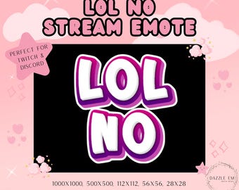 Lol No Stream Emote – Funny Twitch/Discord Emote (Digital Download)