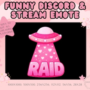 May include: A digital graphic emote featuring a pink UFO with white heart patterns and a light pink dome. The word RAID is written in bold pink letters at the base. The text FUNNY DISCORD & STREAM EMOTE and 6 SIZES TO SUIT ALL STREAMING PLATFORMS are visible.