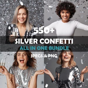 Puede incluir: Imagen promocional con cuatro mujeres rodeadas de confeti plateado. El texto superpuesto dice "550+ SILVER CONFETTI ALL IN ONE BUNDLE" y "JPEGS & PNG". Las mujeres llevan tops con lentejuelas y sonríen.