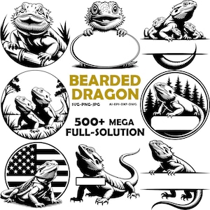 May include: A collection of black and white illustrations featuring bearded dragons in various poses. Some designs include circular frames, text, and an American flag motif. The text reads "BEARDED DRAGON" and "500+ MEGA FULL-SOLUTION".