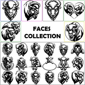 May include: A collection of black and white graphic illustrations featuring various bison faces and heads. The text FACES COLLECTION is centered in the middle. The designs include bison with flowers, sunglasses, party hats, and holding an oval frame.