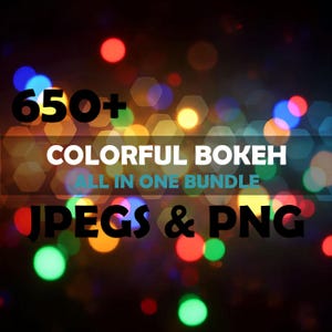 Colourful Bokeh Image Bundle - PNG & JPG - Commercial Use - Instant Download - Light Bokeh Overlays - Blurred Lighting - Sparkle Overlay