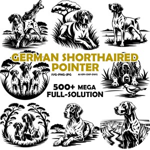 Puede incluir: Una colección de ilustraciones en blanco y negro que muestran perros de muestra alemanes de pelo corto en varias poses, incluyendo de pie, sentados y tumbados. El texto dice GERMAN SHORTHAIRED POINTER, SVG-PNG-JPG, AI-EPS-DXF-DWG, 500+ MEGA FULL-SOLUTION.