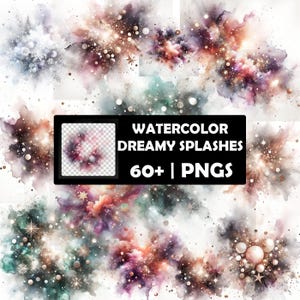 Dreamy Watercolor Splashes Clipart Bundle, Watercolor Splash Png, Watercolor Splatter Clipart Bundle Watercolor Splatter Png Texture Png