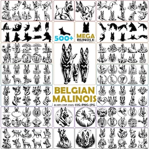 May include: A digital collection of over 500 black and white illustrations featuring Belgian Malinois dogs in various poses, including silhouettes, portraits, and scenic designs, with the text 500+ MEGA BUNDLE BELGIAN MALINOIS AI-EPS-DXF-DWG SVG-PNG-JPG.
