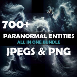 Paranormal Entities Overlays Clipart Collection • Spooky Graphics for Halloween Projects • Realistic Ghost Digital Overlays