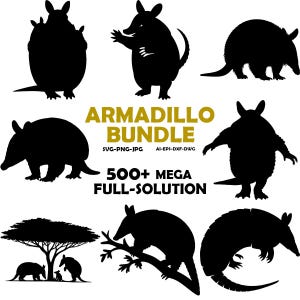 May include: A collection of black armadillo silhouettes in various poses, including standing, walking, and climbing. The text "ARMADILLO BUNDLE" is displayed in gold, along with "500+ MEGA FULL-SOLUTION" and file type information.