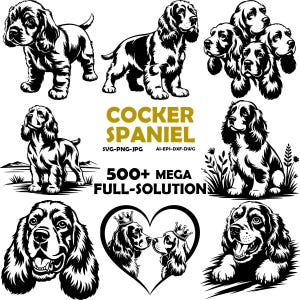 Könnte beinhalten: Eine Sammlung von Schwarz-Weiß-Illustrationen von Cocker Spaniels in verschiedenen Posen. Das Bild zeigt einen stehenden Hund, einen Hund im Gras und ein Hundegesicht. Der Text lautet "COCKER SPANIEL" und "500+ MEGA FULL-SOLUTION".