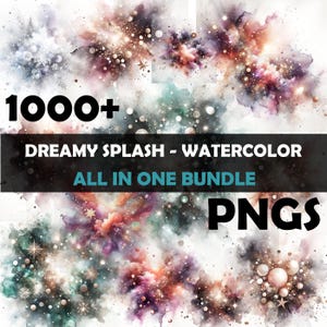 Dreamy Watercolor Splashes Clipart Bundle, Watercolor Splash Png, Watercolor Splatter Clipart Bundle Watercolor Splatter Png Texture Png