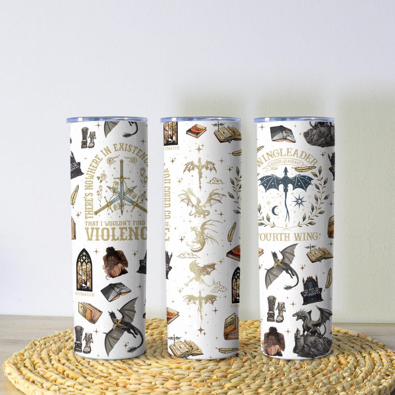 May include: Three white insulated tumblers with fantasy-themed designs. One features a sword and the text "THERE'S NOWHERE IN EXISTENCE THAT I WOULDN'T FIND VIOLENCE". Another has gold dragons. The third has a dragon and the text "WINGLEADER".