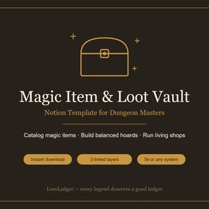 DnD Magic Item and Loot Vault Notion Template | Treasure Tracker, Loot Tables, Magic Shop and Hoard Builder | 5e & System Agnostic TTRPG
