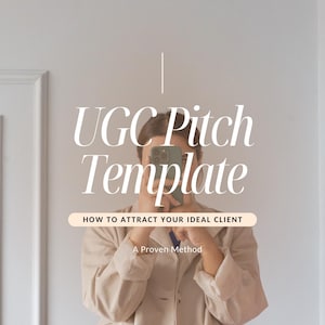 UGC Pitch Template - Get the Brand Deals of your Dreams!