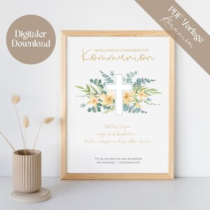 May include: A printable card with a watercolor illustration of a cross surrounded by flowers and greenery. The text reads "HERZLICHEN GLÜCKWUNSCH ZUR Kommunion", "Gottes Segen moge dich begleiten - heute morgen und zu allen Zeiten", and "For by one Spirit we were all baptized into one body - 1 Corinthians 12:13".