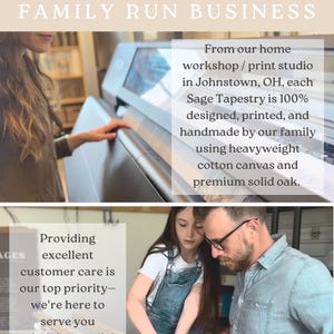 May include: Image promoting a family-run business. Text reads "FAMILY RUN BUSINESS." Additional text describes the business as designing, printing, and handmaking Sage Tapestries using cotton canvas and solid oak. The image also states that excellent customer care is a top priority.