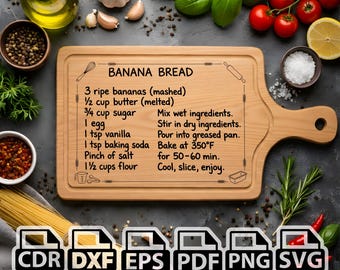 Banana Bread Recipe SVG Laser Engraving File | Cutting Board Recipe Design | Kitchen svg png dxf eps pdf cdr | Baking Gift File