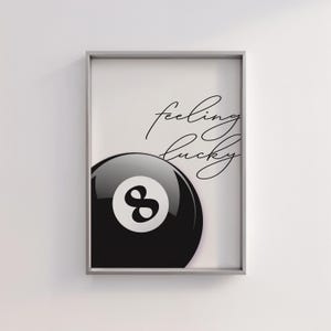 eight pool ball print | black and white 8 ball print | vintage feeling lucky wall art | printable wall art digital download |trendy wall art