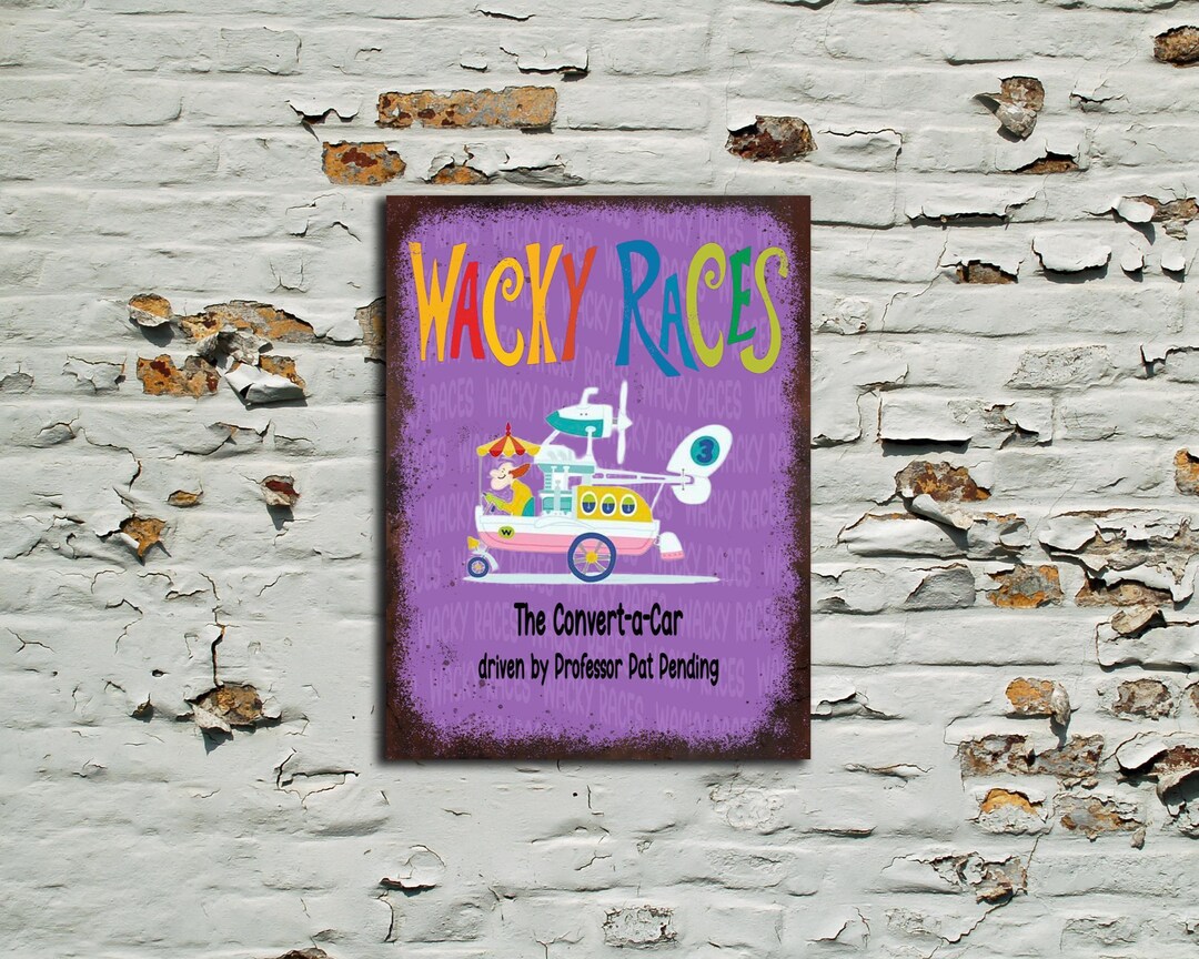 Wacky Races Sign Wacky Races the Convet-a-car Metal Sign/plaque Man Cave, Shed - Etsy UK