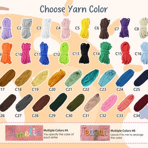 May include: A color chart with various yarn colors, labeled C1 through C34. The chart includes a range of colors, from pastels to dark hues. The text "Choose Yarn Color" is at the top. Below are examples of personalized name signs.