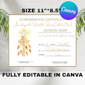May include: Confirmation certificate template for the Roman Catholic Church. The certificate is 11 inches by 8.5 inches and features a watercolor illustration of a cross with flames. The text "Sealed with the Gift of Holy" is included. The certificate is fully editable in Canva.
